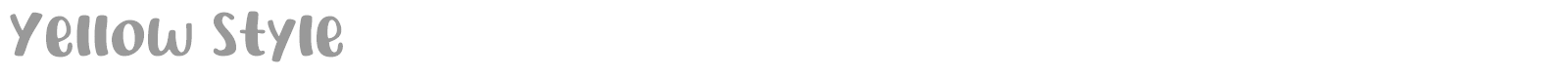 Yellow Style font preview